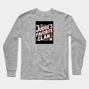 Judge's Favorite Clan Long Sleeve T-Shirt